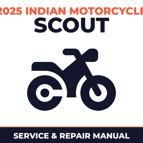 2025 Indian Motorcycle Scout Service and Repair Manual - motorcycle workshop manual cover