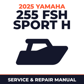 2025 Yamaha 255 FSH SPORT H Service and Repair Manual - boat workshop manual cover