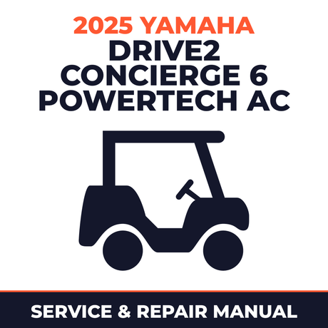 2025 Yamaha DRIVE2 CONCIERGE 6 POWERTECH AC Service and Repair Manual - golf car workshop manual cover