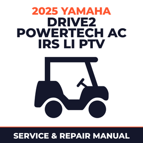 2025 Yamaha DRIVE2 POWERTECH AC IRS Li PTV Service and Repair Manual - golf car workshop manual cover
