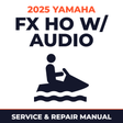 2025 Yamaha FX HO w/ audio Service and Repair Manual - personal watercraft workshop manual cover