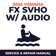 2025 Yamaha FX SVHO w/ audio Service and Repair Manual - personal watercraft workshop manual cover