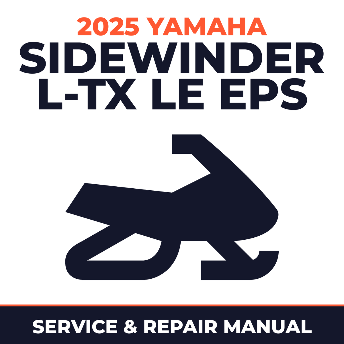 2025 Yamaha SIDEWINDER L-TX LE EPS Service and Repair Manual - snowmobile workshop manual cover