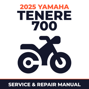 2025 Yamaha TENERE 700 Service and Repair Manual - motorcycle workshop manual cover