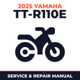 2025 Yamaha TT-R110E Service and Repair Manual - motorcycle workshop manual cover