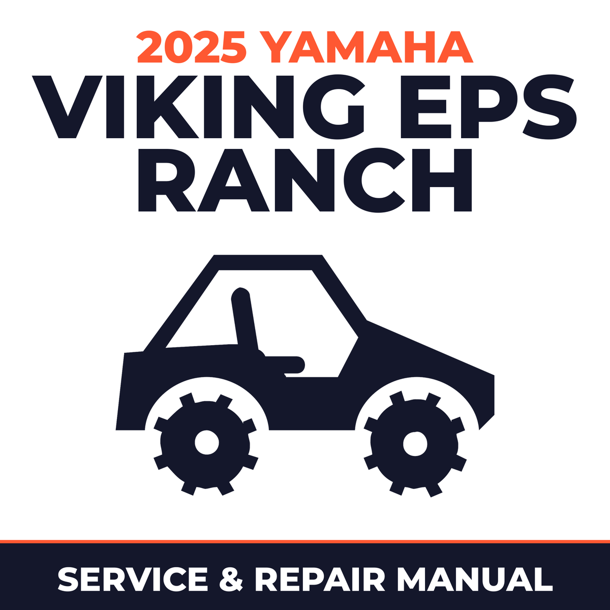2025 Yamaha VIKING EPS RANCH Service and Repair Manual - side-by-side workshop manual cover