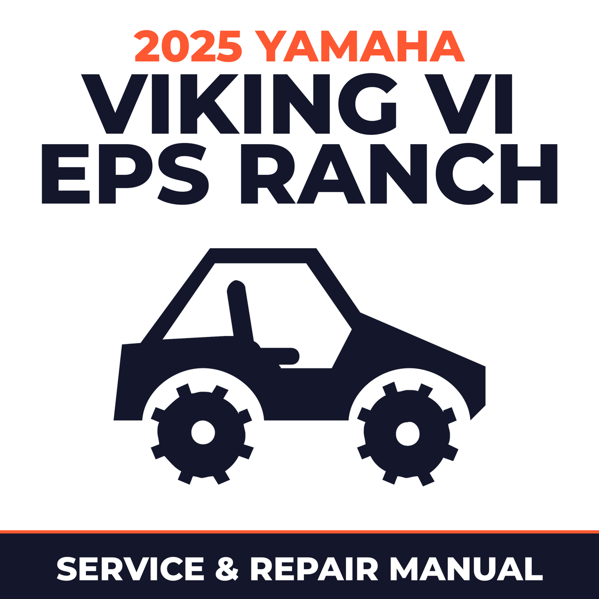 2025 Yamaha VIKING VI EPS RANCH Service and Repair Manual - side-by-side workshop manual cover