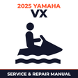 2025 Yamaha VX Service and Repair Manual - personal watercraft workshop manual cover