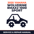 2025 Yamaha WOLVERINE RMAX2 1000 SPORT Service and Repair Manual - side-by-side workshop manual cover