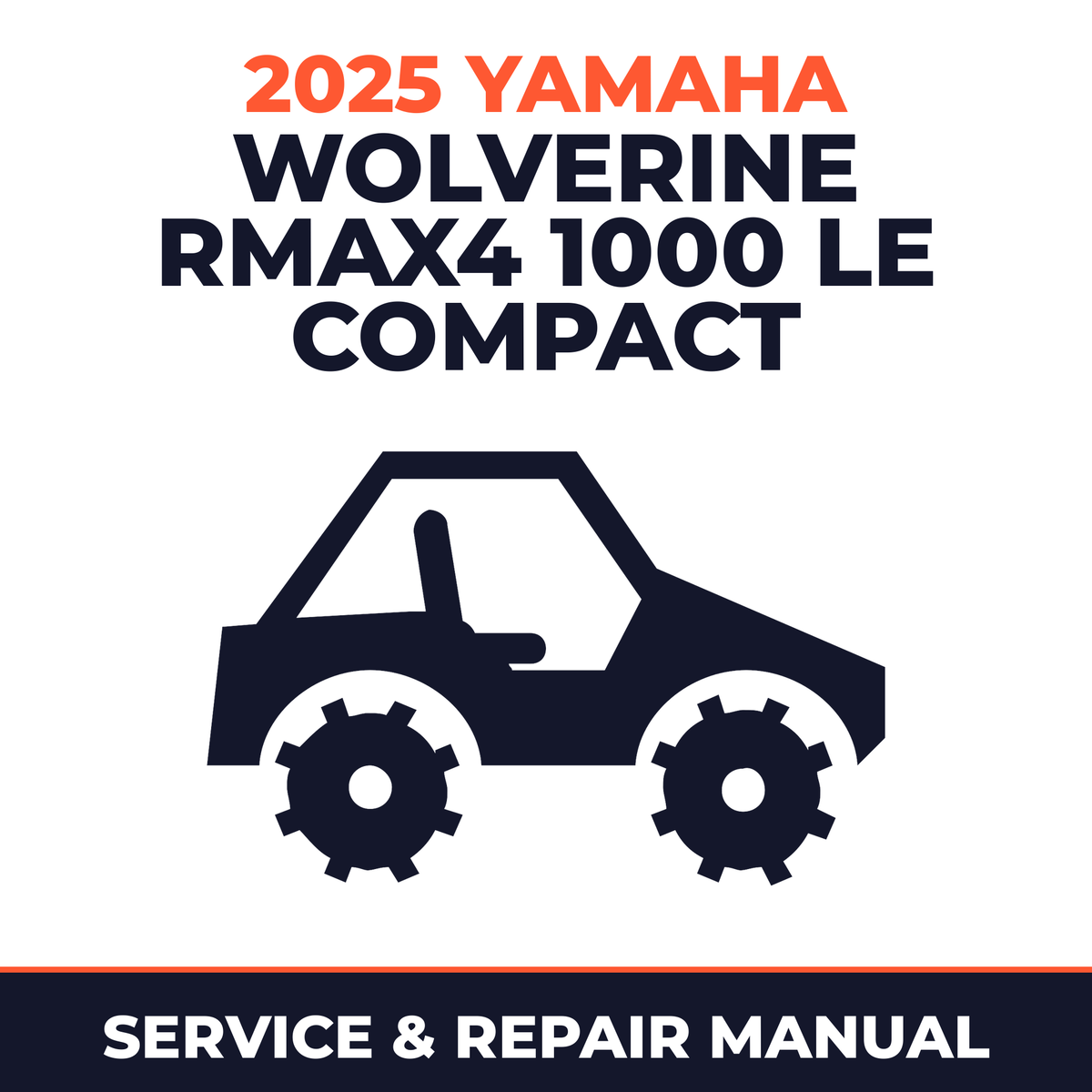 2025 Yamaha WOLVERINE RMAX4 1000 LE Compact Service and Repair Manual - side-by-side workshop manual cover