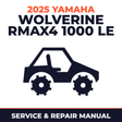 2025 Yamaha WOLVERINE RMAX4 1000 LE Service and Repair Manual - side-by-side workshop manual cover