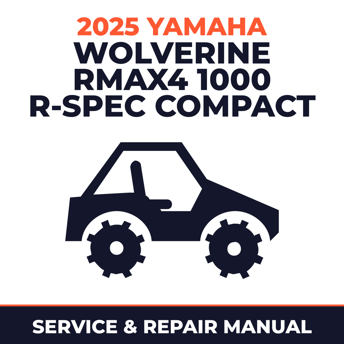 2025 Yamaha WOLVERINE RMAX4 1000 R-SPEC Compact Service and Repair Manual - side-by-side workshop manual cover