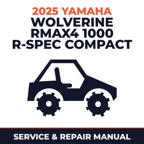 2025 Yamaha WOLVERINE RMAX4 1000 R-SPEC Compact Service and Repair Manual - side-by-side workshop manual cover