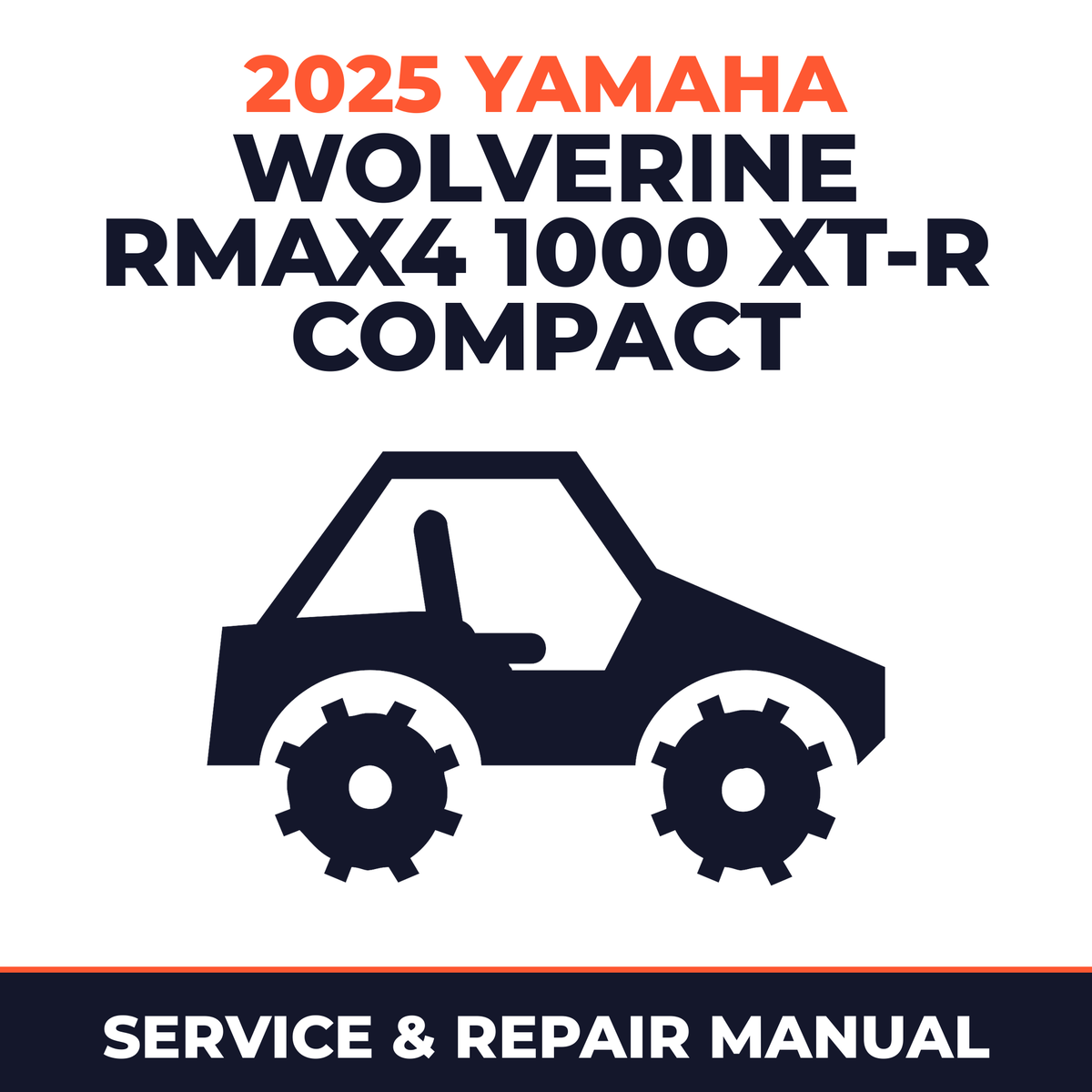 2025 Yamaha WOLVERINE RMAX4 1000 XT-R Compact Service and Repair Manual - side-by-side workshop manual cover