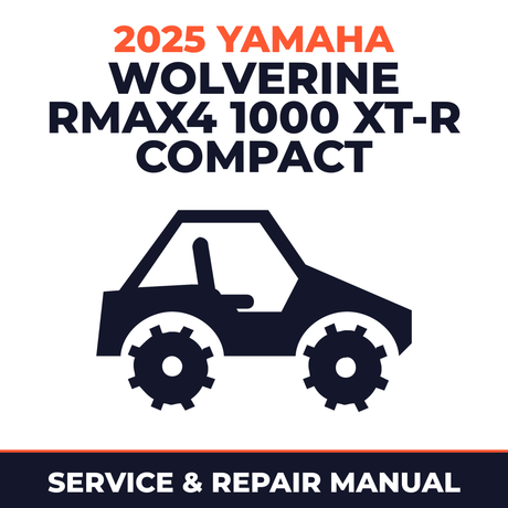 2025 Yamaha WOLVERINE RMAX4 1000 XT-R Compact Service and Repair Manual - side-by-side workshop manual cover