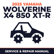 2025 Yamaha WOLVERINE X4 850 XT-R Service and Repair Manual - side-by-side workshop manual cover