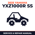 2025 Yamaha YXZ1000R SS Service and Repair Manual - side-by-side workshop manual cover