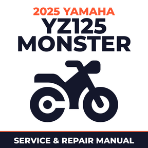 2025 Yamaha YZ125 MONSTER Service and Repair Manual - motorcycle workshop manual cover