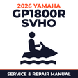 2026 Yamaha GP1800R SVHO Service and Repair Manual - personal watercraft workshop manual cover