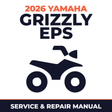 2026 Yamaha GRIZZLY EPS Service and Repair Manual - ATV workshop manual cover