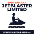 2026 Yamaha JetBlaster Limited Service and Repair Manual - personal watercraft workshop manual cover