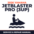 2026 Yamaha JetBlaster Pro (3UP) Service and Repair Manual - personal watercraft workshop manual cover