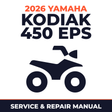 2026 Yamaha KODIAK 450 EPS Service and Repair Manual - ATV workshop manual cover