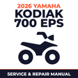 2026 Yamaha KODIAK 700 EPS Service and Repair Manual - ATV workshop manual cover