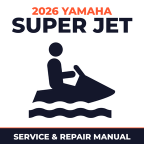 2026 Yamaha SUPER JET Service and Repair Manual - personal watercraft workshop manual cover