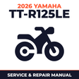 2026 Yamaha TT-R125LE Service and Repair Manual - motorcycle workshop manual cover