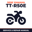 2026 Yamaha TT-R50E Service and Repair Manual - motorcycle workshop manual cover