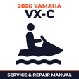 2026 Yamaha VX-C Service and Repair Manual - personal watercraft workshop manual cover
