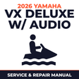 2026 Yamaha VX Deluxe w/ audio Service and Repair Manual - personal watercraft workshop manual cover