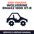 2026 Yamaha WOLVERINE RMAX2 1000 XT-R Service and Repair Manual - side-by-side workshop manual cover