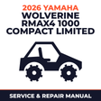 2026 Yamaha WOLVERINE RMAX4 1000 COMPACT LIMITED Service and Repair Manual - side-by-side workshop manual cover