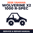 2026 Yamaha WOLVERINE X2 1000 R-SPEC Service and Repair Manual - side-by-side workshop manual cover