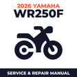 2026 Yamaha WR250F Service and Repair Manual - motorcycle workshop manual cover