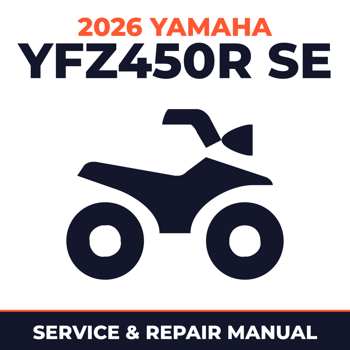 2026 Yamaha YFZ450R SE Service and Repair Manual - ATV workshop manual cover