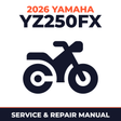 2026 Yamaha YZ250FX Service and Repair Manual - motorcycle workshop manual cover