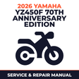 2026 Yamaha YZ450F 70TH ANNIVERSARY EDITION Service and Repair Manual - motorcycle workshop manual cover