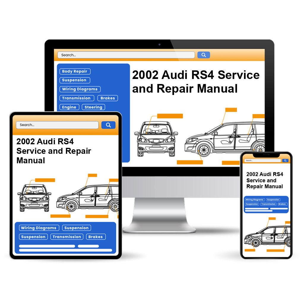2002 Audi RS4 Service and Repair Manual