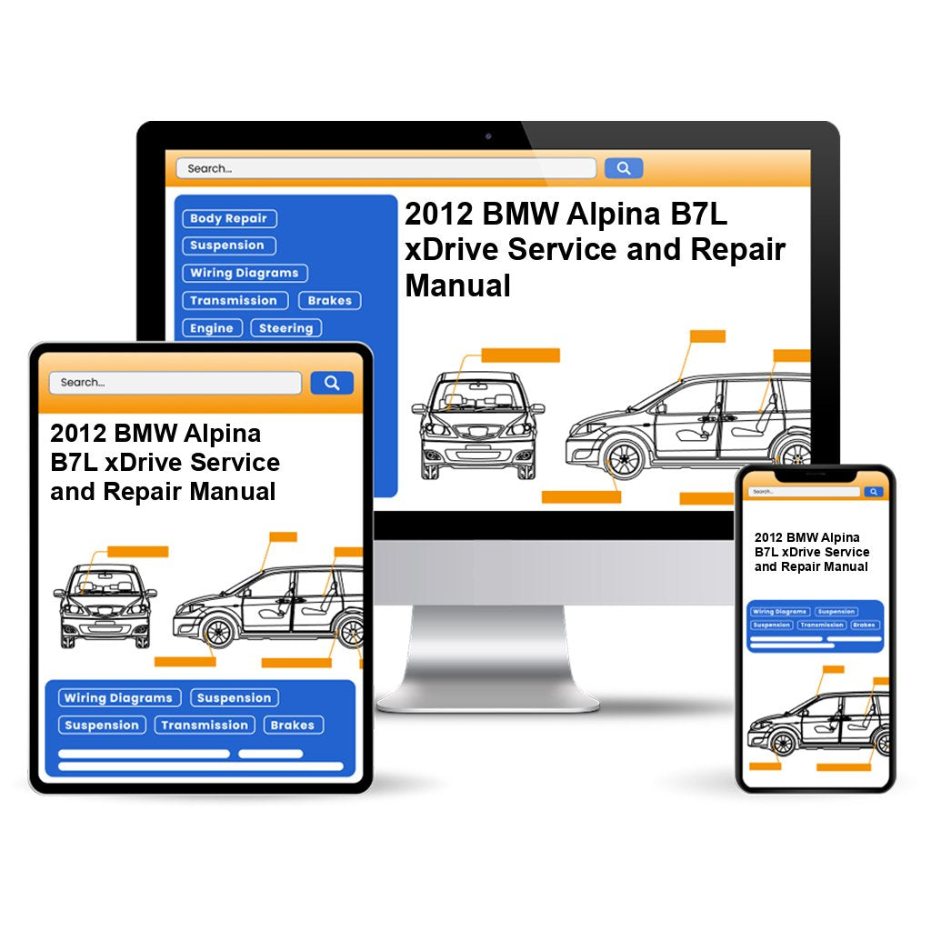 2012 BMW Alpina B7L xDrive Service and Repair Manual