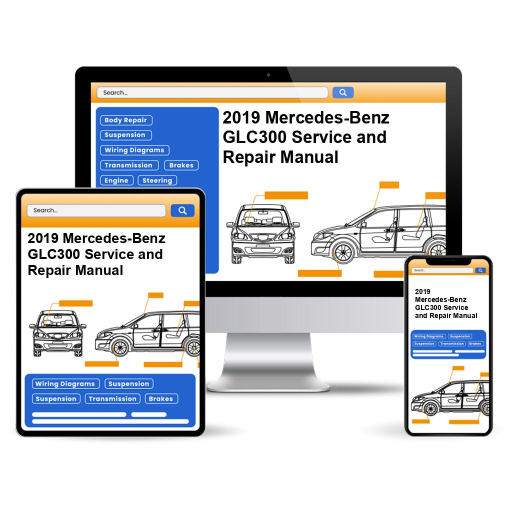 2019 Mercedes-Benz GLC300 Service and Repair Manual