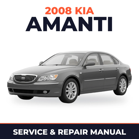 2008 Kia Amanti Service and Repair Manual