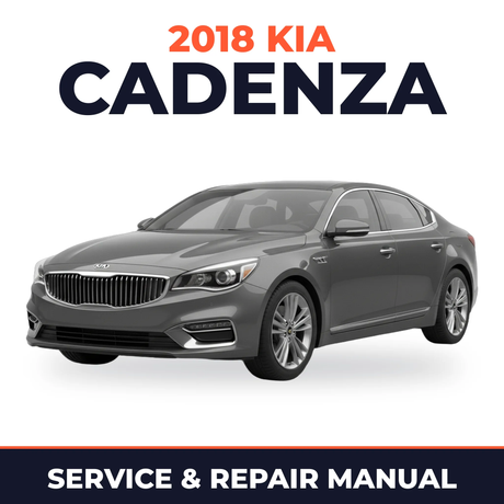 2018 Kia Cadenza Service and Repair Manual