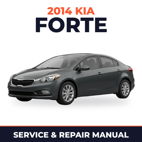 2014 Kia Forte Service and Repair Manual