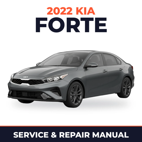 2022 Kia Forte Service and Repair Manual