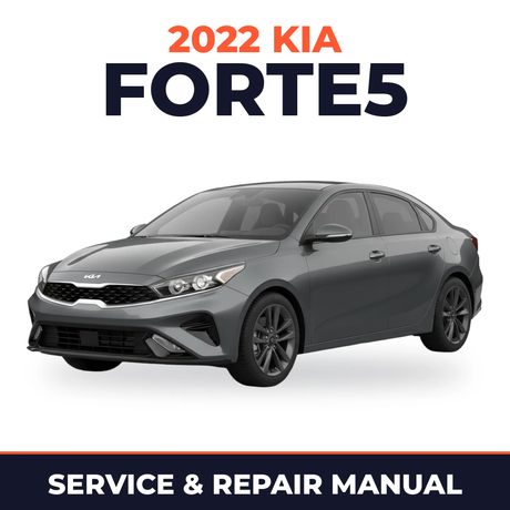 2022 Kia Forte5 Service and Repair Manual