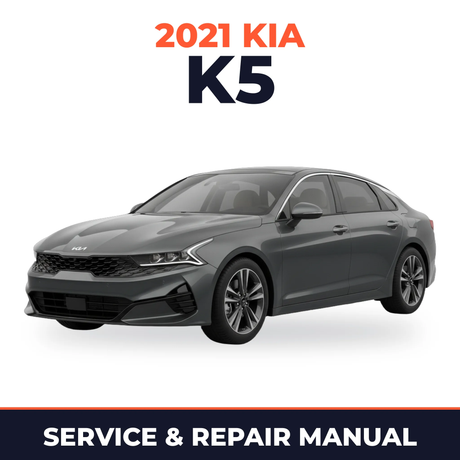 2021 Kia K5 Service and Repair Manual