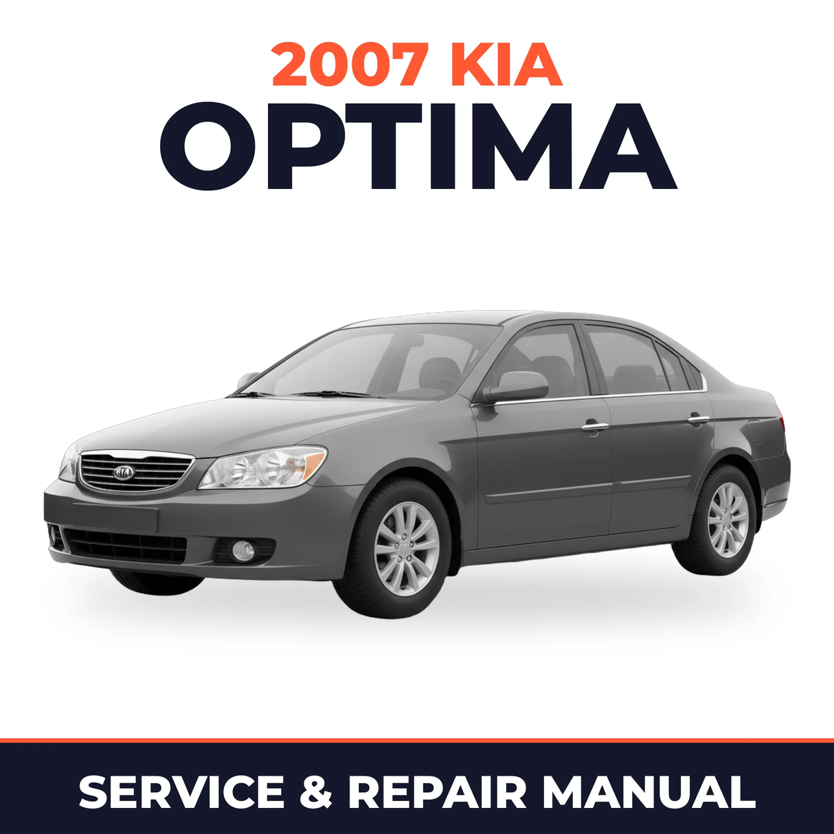 2007 Kia Optima Service and Repair Manual